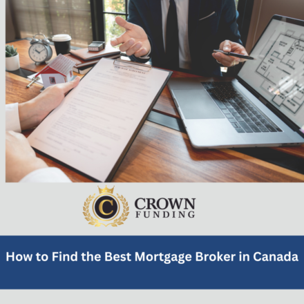 How to Find the Best Mortgage Broker in Canada